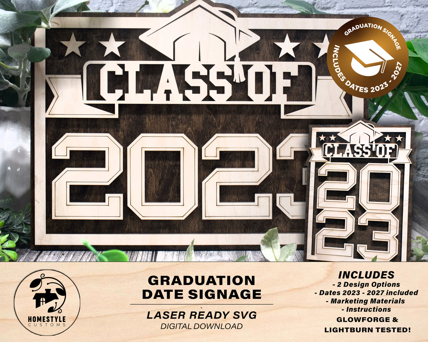 Graduation Date Signage - Vertical and Horizontal Variations - Dates 2023-2027 included - SVG, PDF, AI files - Glowforge & Lightburn Tested