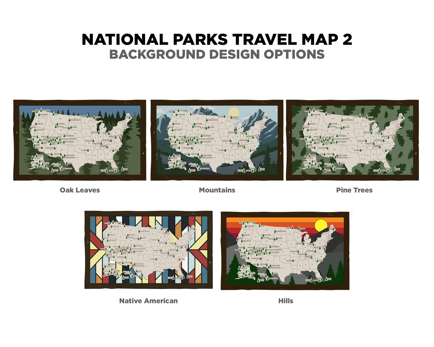 The National Parks Travel Map 2 - 10 Backgrounds & 5 Customizable Name Plates - SVG, PDF, AI File Download - Works with all Laser Types