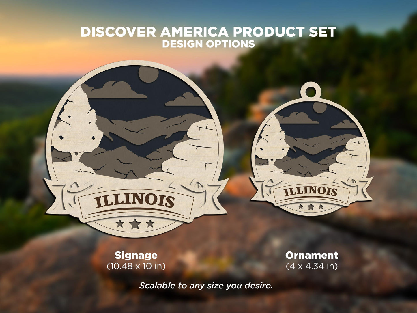Illinois Discover America Set - Includes Ornaments, Signage & Key Hanger - SVG, PDF, AI File types - Works With All Lasers