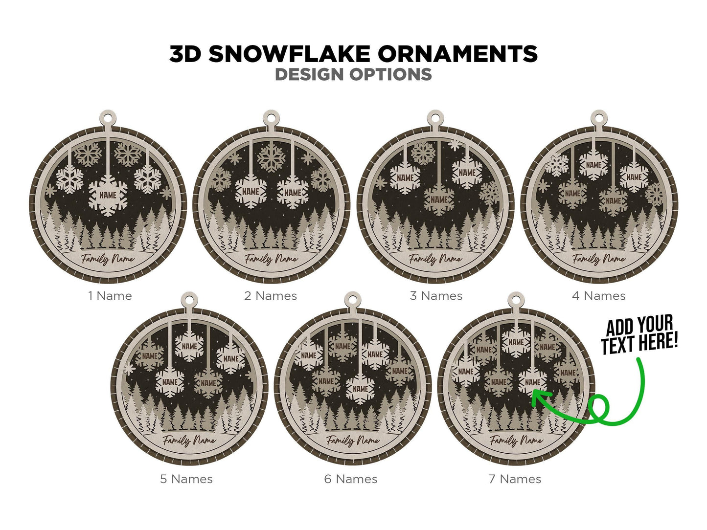 3D Snowflake Ornament - Customize with 1 to 7 Names - SVG, PDF, AI File types - Works With All Lasers