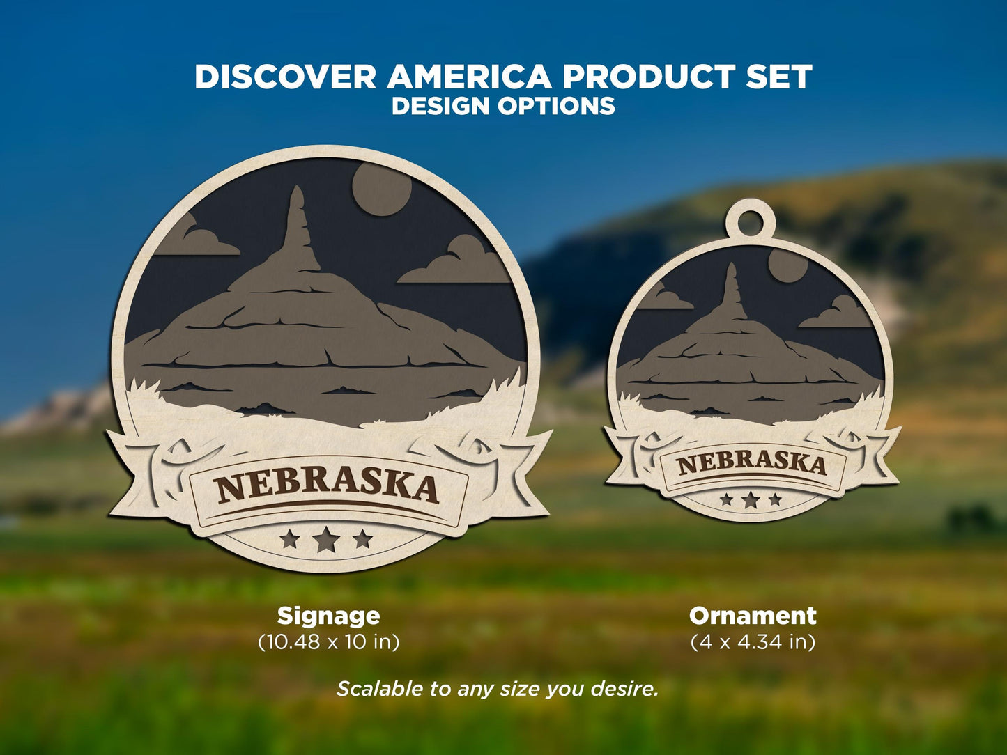 Nebraska Discover America Set - Includes Ornaments, Signage & Key Hanger - SVG, PDF, AI File types - Works With All Lasers