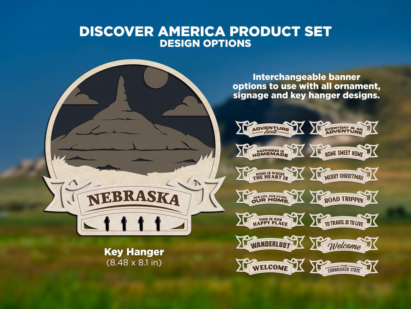 Nebraska Discover America Set - Includes Ornaments, Signage & Key Hanger - SVG, PDF, AI File types - Works With All Lasers