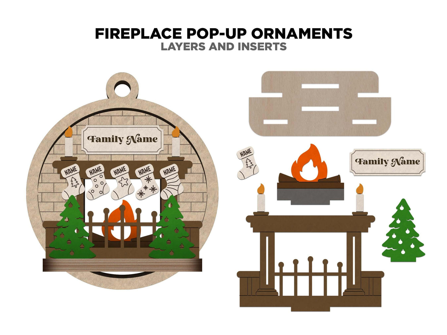 Fireplace Pop-Up Ornament - Personalize with up to 6 Names - SVG, PDF, AI File types - Works With All Lasers