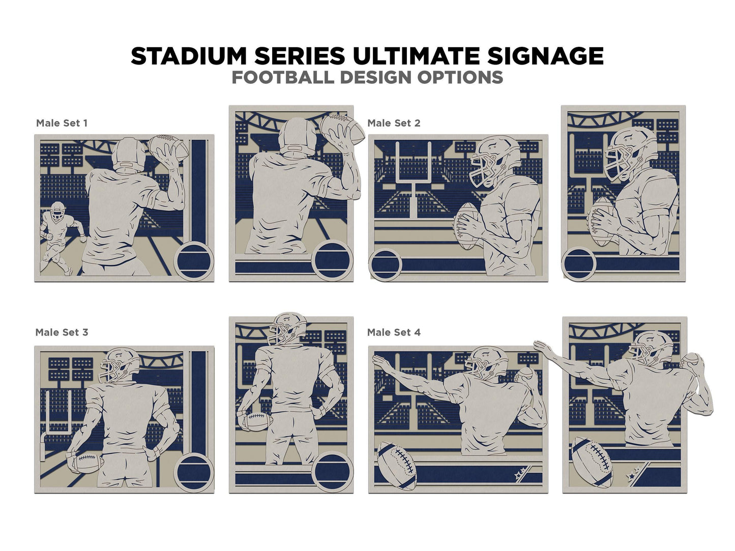 Stadium Series Ultimate Signage - Football - 7 poses Male and Female - 2 orientations - 28 designs - Works with all Laser Types