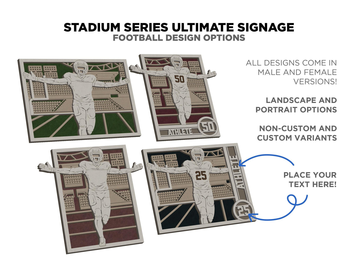 Stadium Series Ultimate Signage - Football - 7 poses Male and Female - 2 orientations - 28 designs - Works with all Laser Types