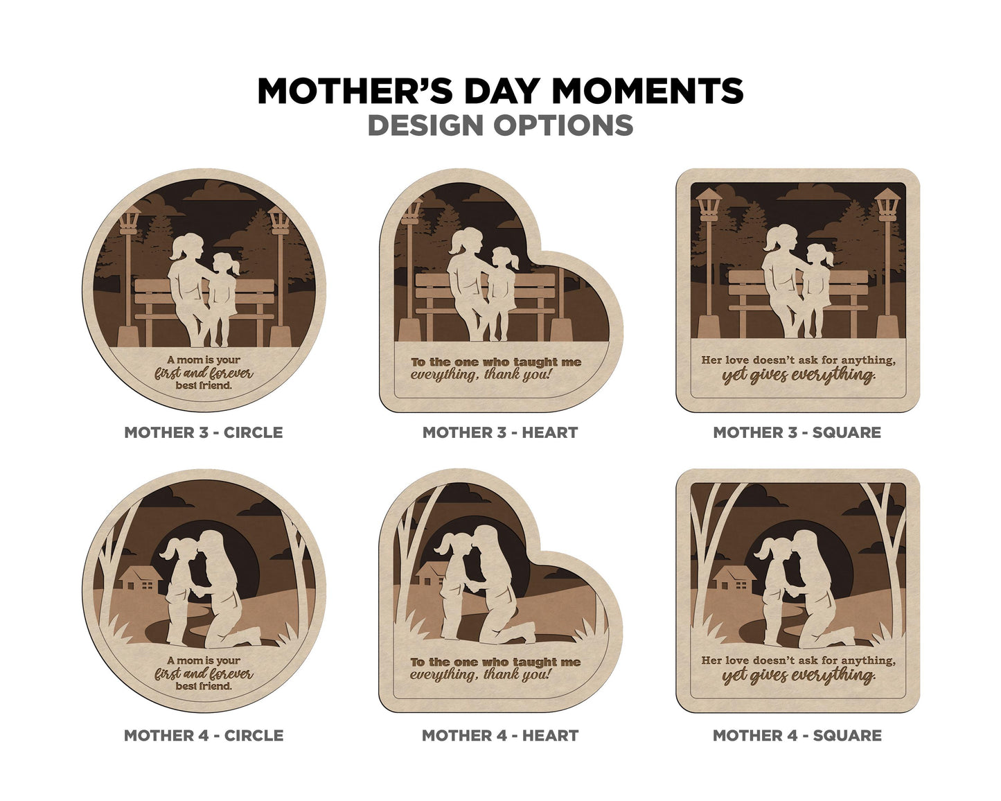 Mother Day Moments Collection - 7 Designs and 3 Shapes 7 Text Options - SVG, PDF, AI File Download - Works with all Laser Types