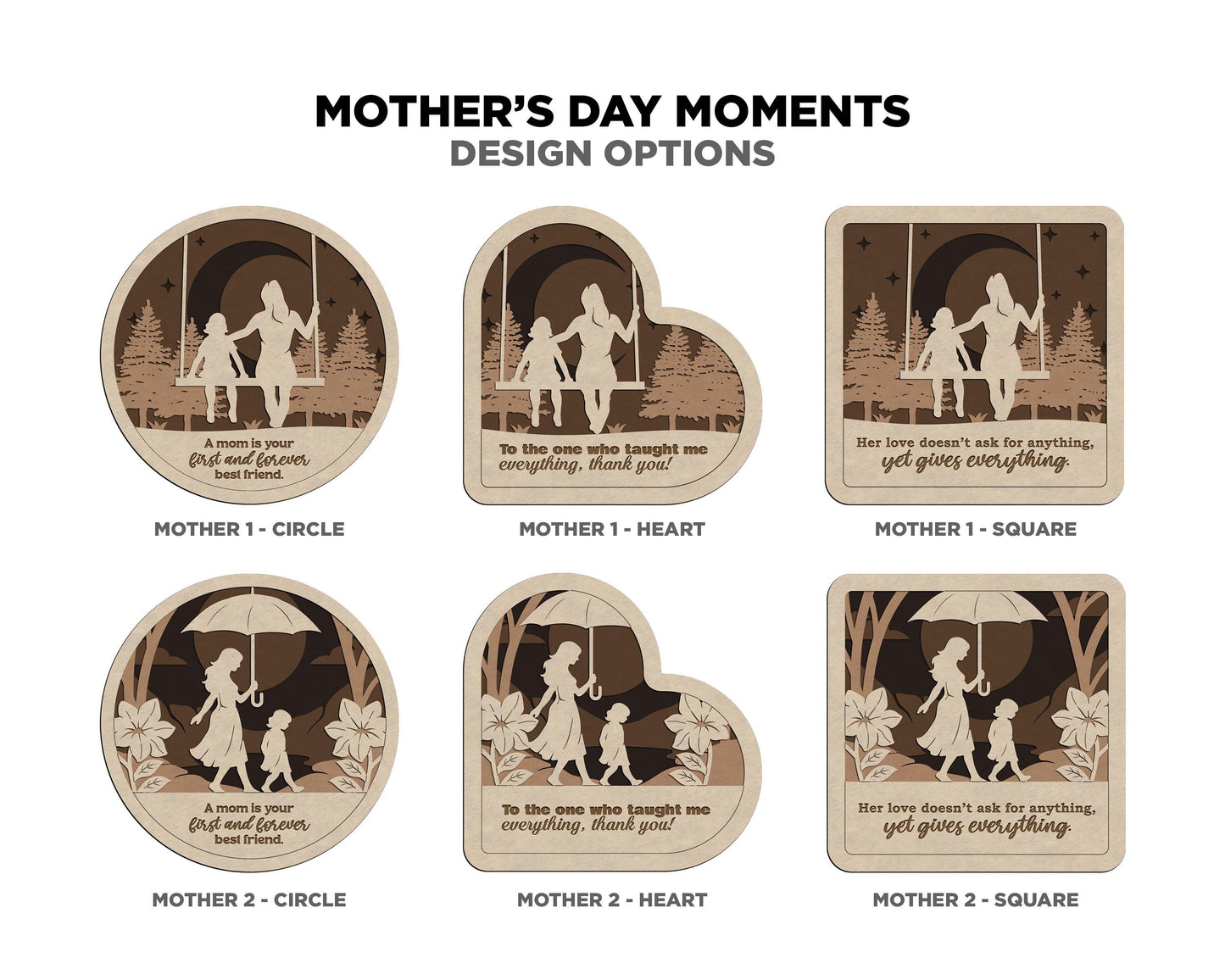 Mother Day Moments Collection - 7 Designs and 3 Shapes 7 Text Options - SVG, PDF, AI File Download - Works with all Laser Types