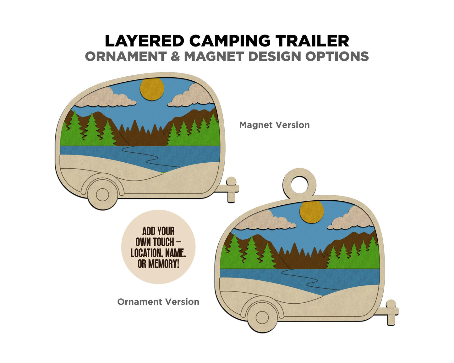 Layered Camp Trailer - Ornament and Magnet - SVG, PDF, AI File Download - Works with all Laser Types