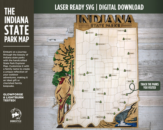 The Indiana State Park Map - Custom and Non Customizable Options - SVG, PDF File Download - Tested in Lightburn and Glowforge