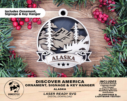 Alaska Discover America Set - Includes Ornaments, Signage & Key Hanger - SVG, PDF, AI File types - Works With All Lasers