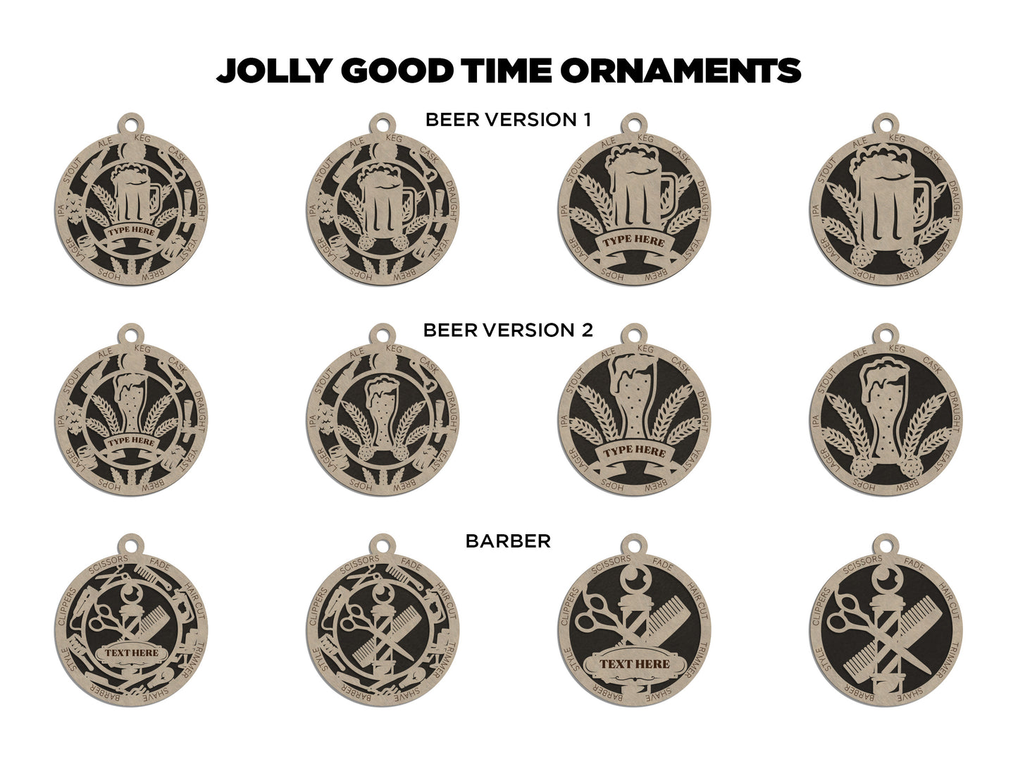 Jolly Good Time Ornaments - 26 Unique designs - SVG, PDF, AI File Download - Sized for Glowforge