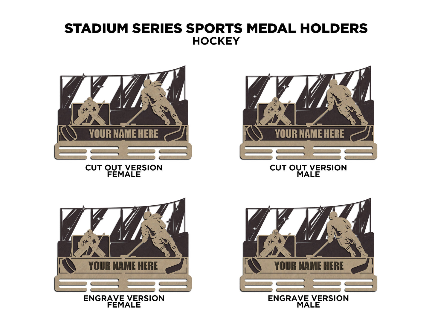 Stadium Series Medal Holders - Hockey - Male and Female Versions Included - SVG Files - Sized for Glowforge