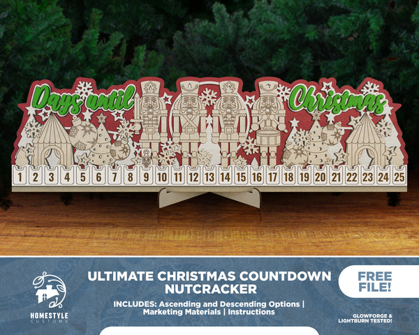 The Ultimate Christmas Countdown - Nut Cracker - SVG, PDF, AI File Download - Works with all lasers