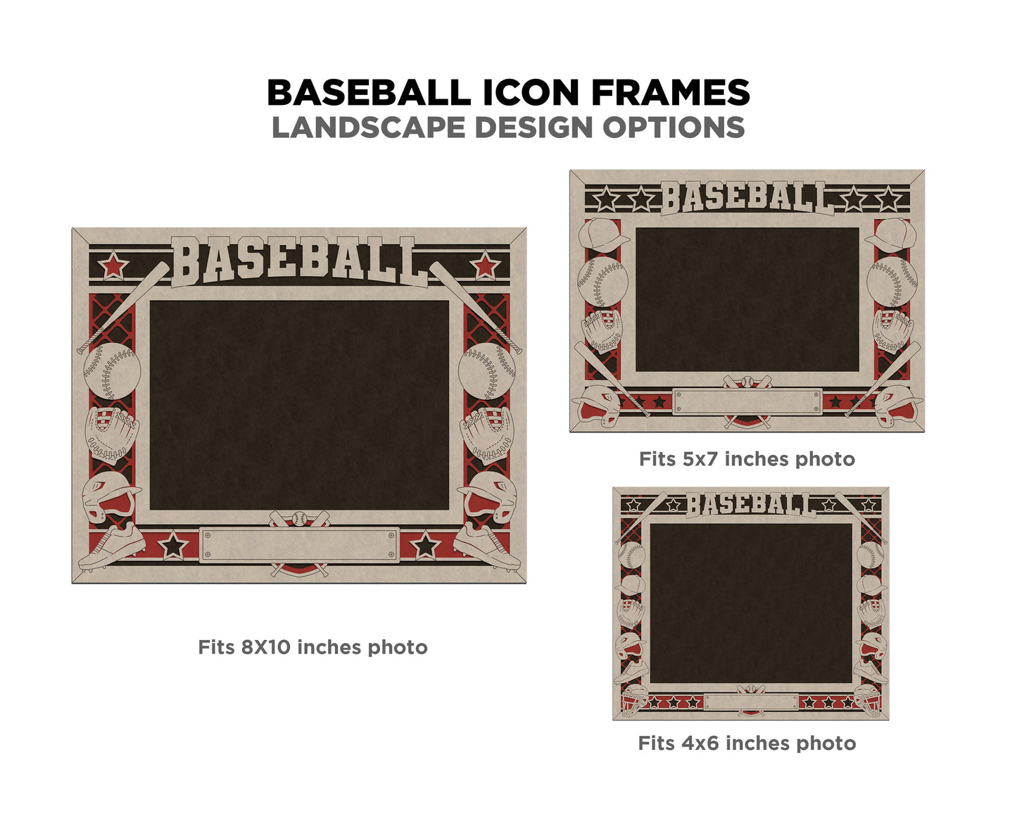 Baseball Icon Frames - Includes Frame Sizes 4x6, 5x7, 8x10 in Landscape and Portrait - Works with all Lasers