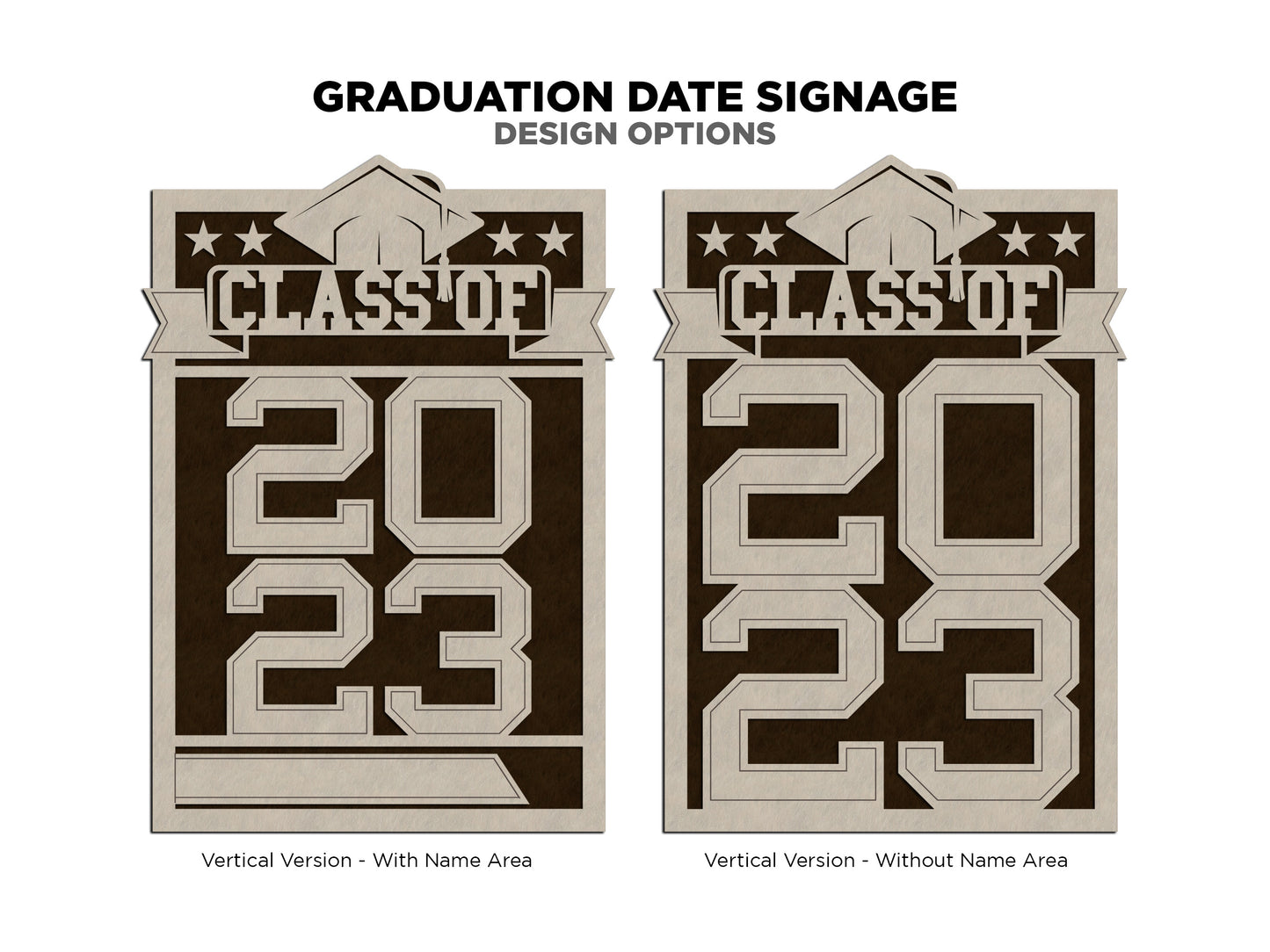 Graduation Date Signage - Vertical and Horizontal Variations - Dates 2023-2027 included - SVG, PDF, AI files - Glowforge & Lightburn Tested