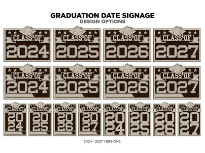 Graduation Date Signage - Vertical and Horizontal Variations - Dates 2023-2027 included - SVG, PDF, AI files - Glowforge & Lightburn Tested