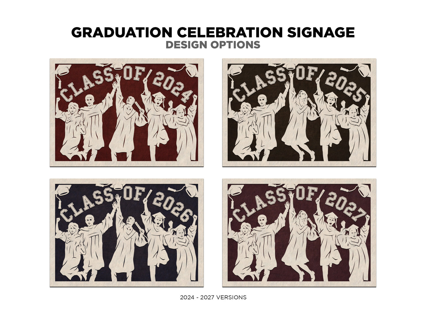 Graduation Celebration Signage  - 2 Design Options and Dates 2023-2027 included - SVG File Download - Glowforge & Lightburn Tested