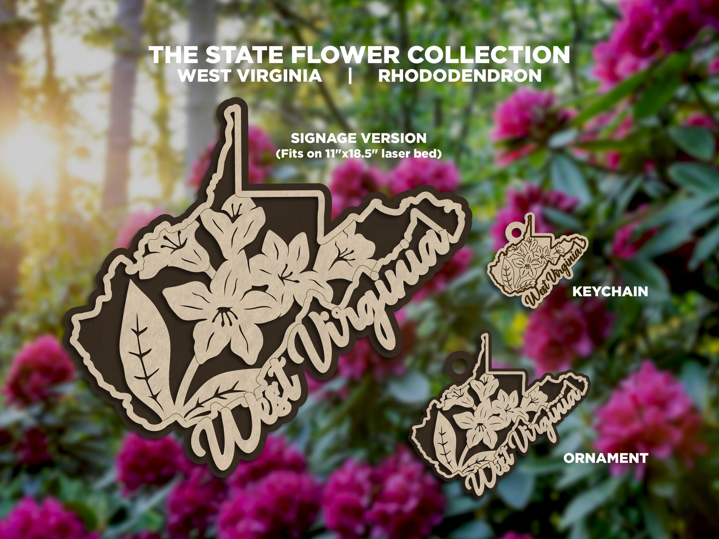 West Virginia State Flower Collection - Ornaments, Keychains & Signage Included - SVG, PDF, AI File types - Works With All Lasers