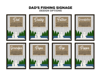 Dad's Fishing Signage - 1-6 Name - 8 variations of 'Dad' - Tested on Glowforge, Xtool & Lightburn