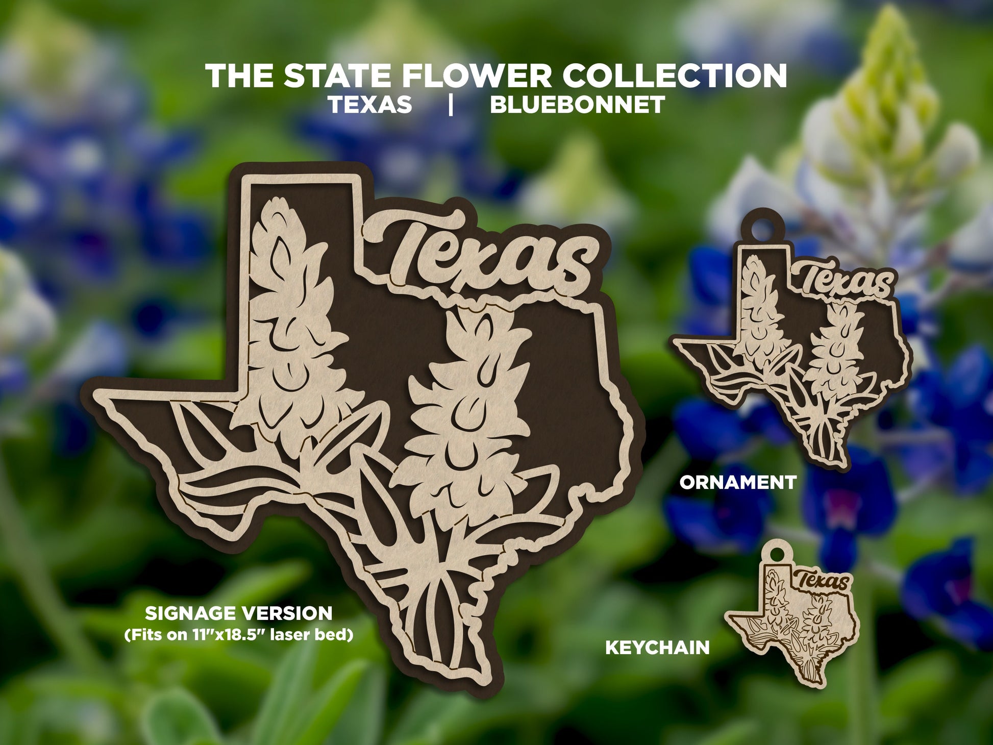 Texas State Flower Collection - Ornaments, Keychains & Signage Included - SVG, PDF, AI File types - Works With All Lasers