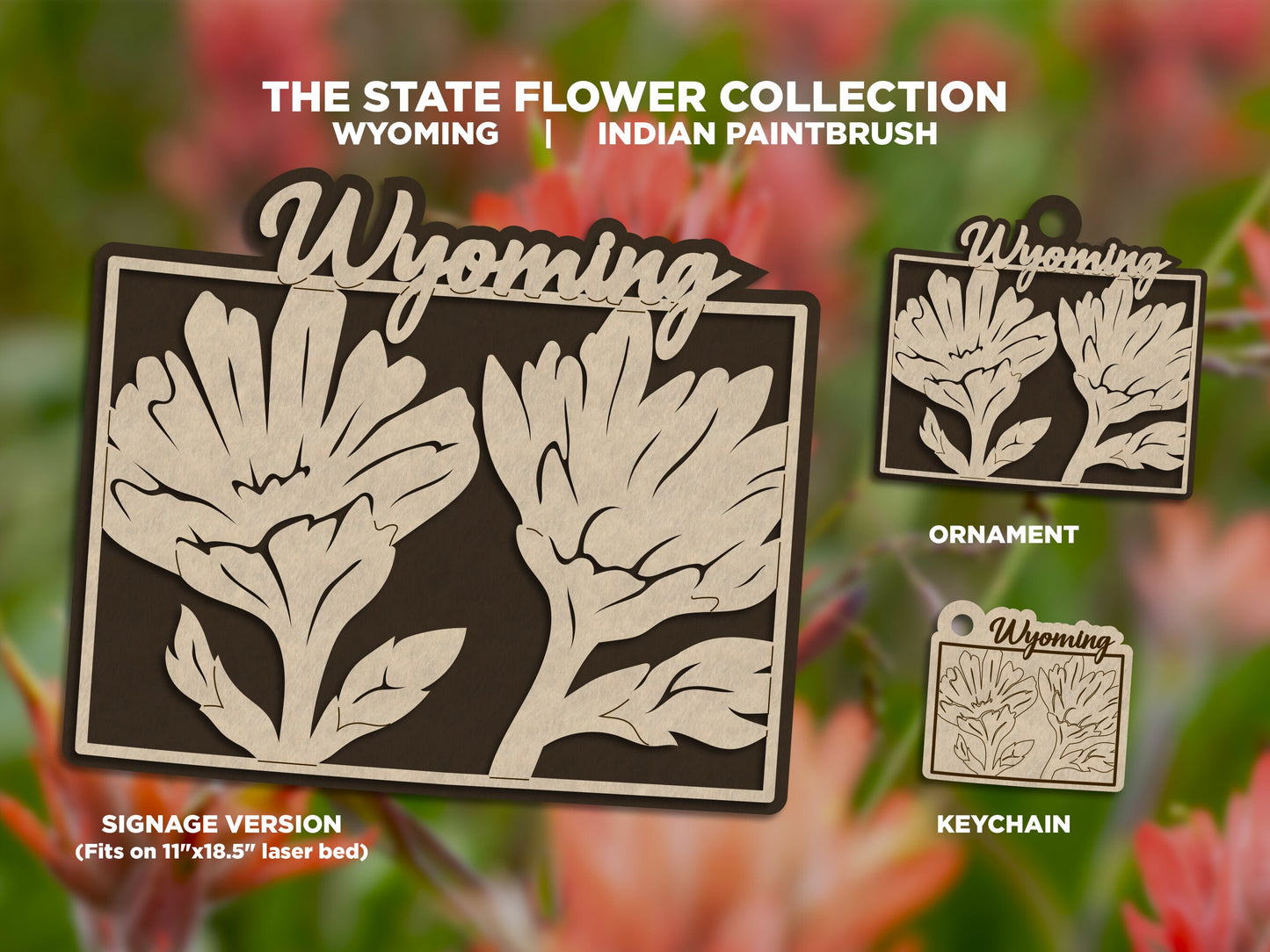 Wyoming State Flower Collection - Ornaments, Keychains & Signage Included - SVG, PDF, AI File types - Works With All Lasers