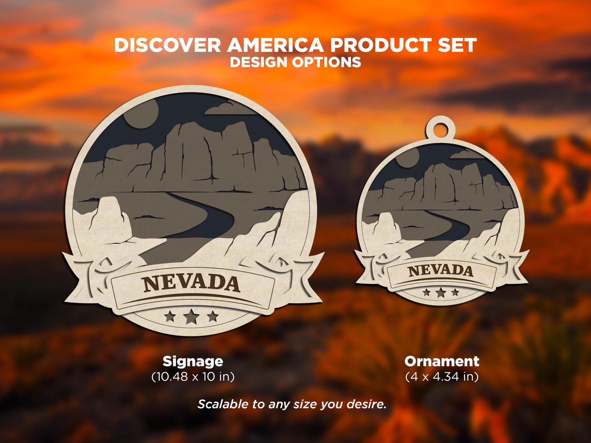 Nevada Discover America Set - Includes Ornaments, Signage & Key Hanger - SVG, PDF, AI File types - Works With All Lasers