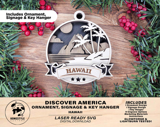 Hawaii Discover America Set - Includes Ornaments, Signage & Key Hanger - SVG, PDF, AI File types - Works With All Lasers