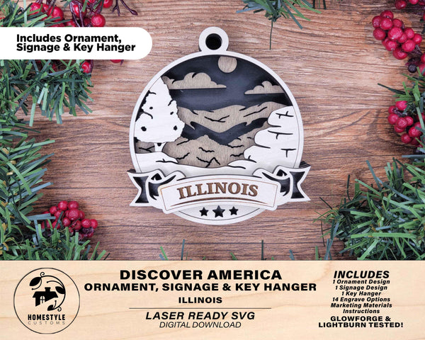 Illinois Discover America Set - Includes Ornaments, Signage & Key Hanger - SVG, PDF, AI File types - Works With All Lasers