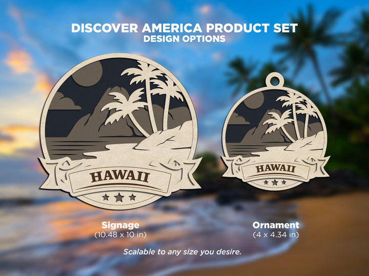 Hawaii Discover America Set - Includes Ornaments, Signage & Key Hanger - SVG, PDF, AI File types - Works With All Lasers