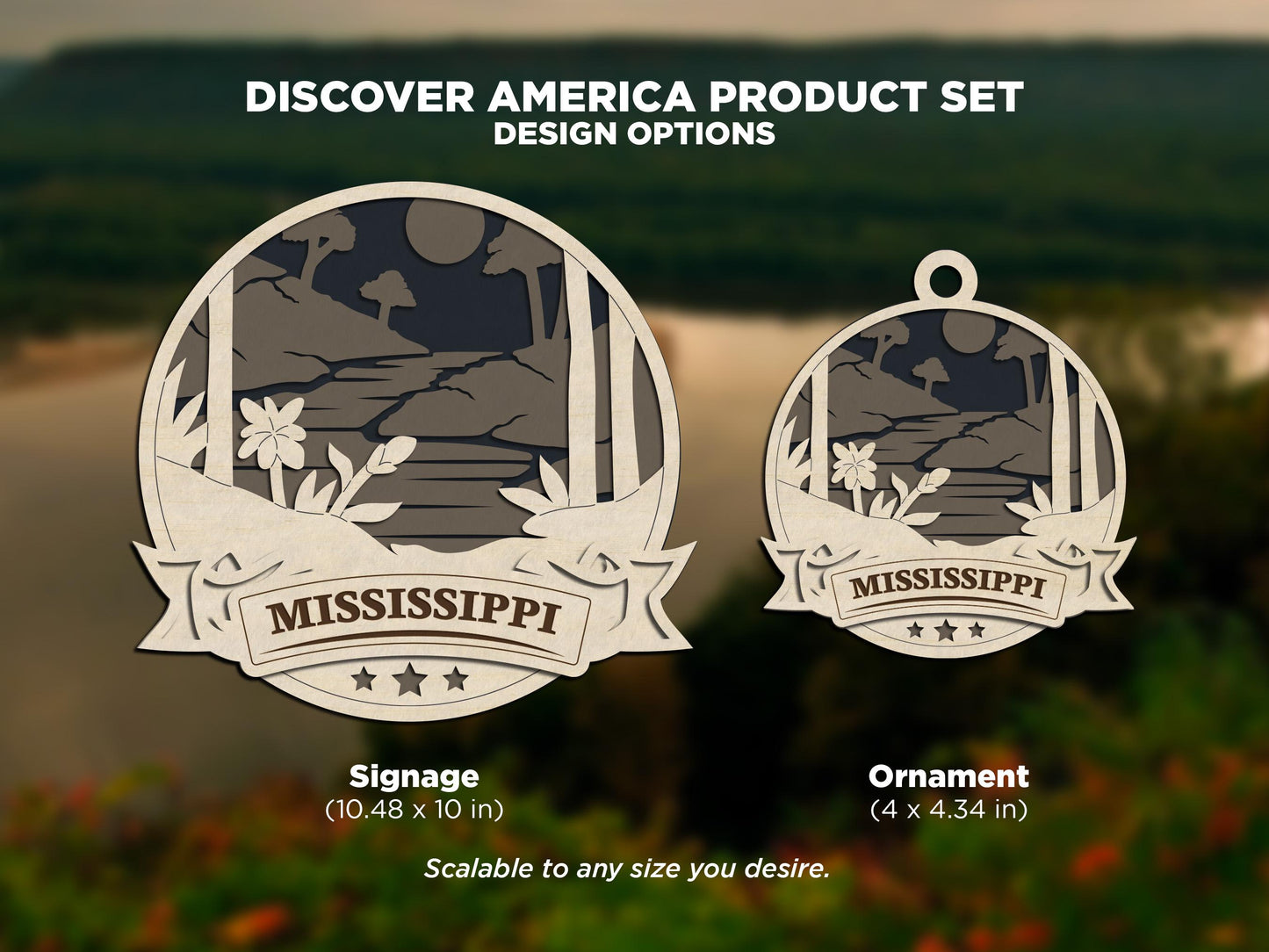 Mississippi Discover America Set - Includes Ornaments, Signage & Key Hanger - SVG, PDF, AI File types - Works With All Lasers