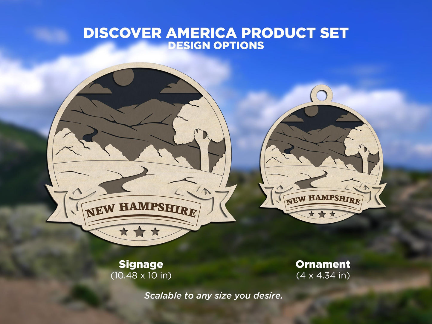 New Hampshire Discover America Set - Includes Ornaments, Signage & Key Hanger - SVG, PDF, AI File types - Works With All Lasers