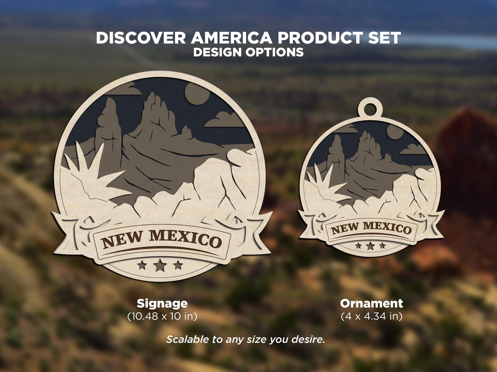 New Mexico Discover America Set - Includes Ornaments, Signage & Key Hanger - SVG, PDF, AI File types - Works With All Lasers