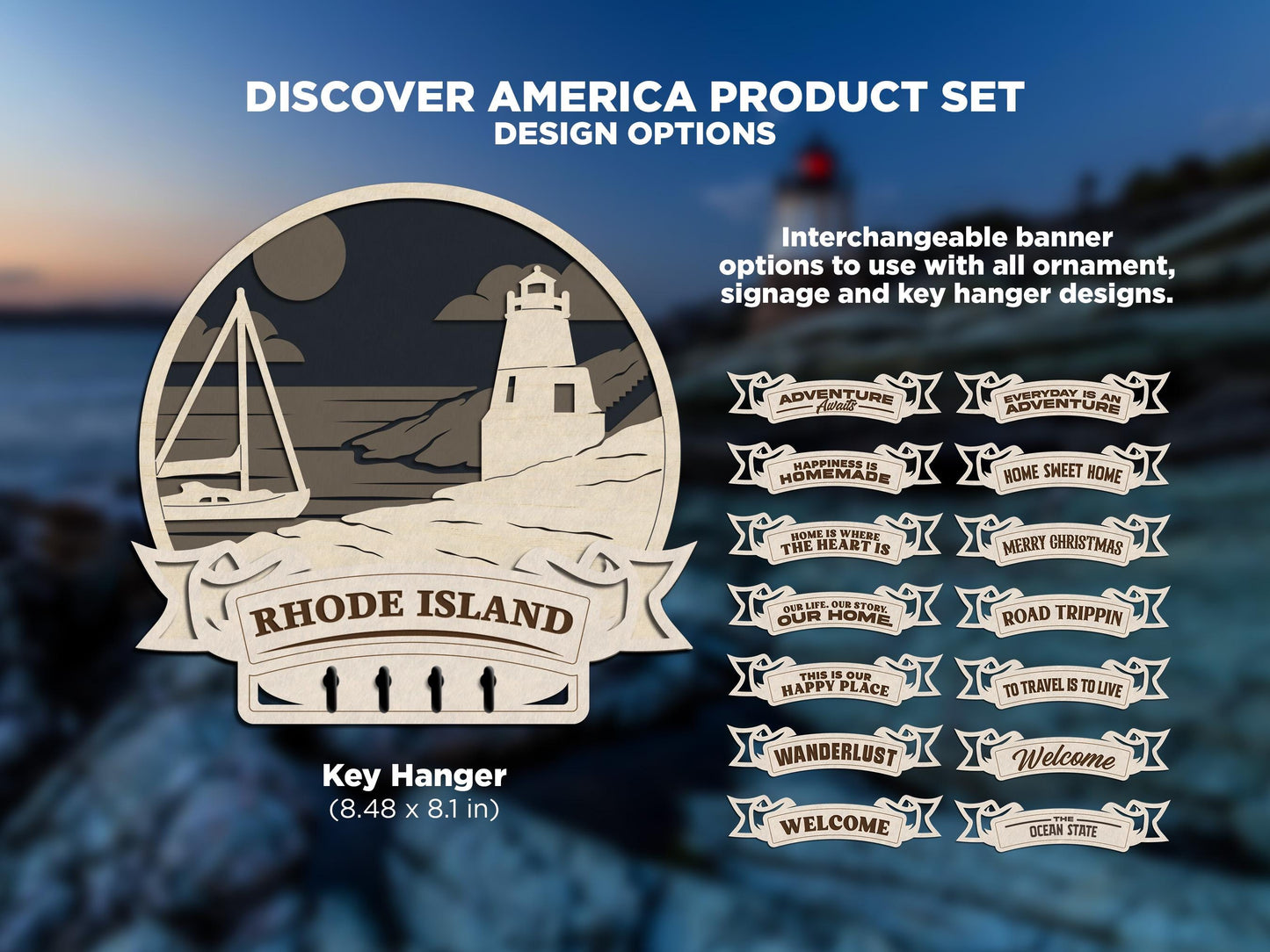 Rhode Island Discover America Set - Includes Ornaments, Signage & Key Hanger - SVG, PDF, AI File types - Works With All Lasers