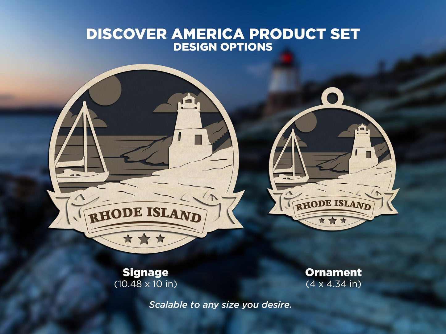 Rhode Island Discover America Set - Includes Ornaments, Signage & Key Hanger - SVG, PDF, AI File types - Works With All Lasers