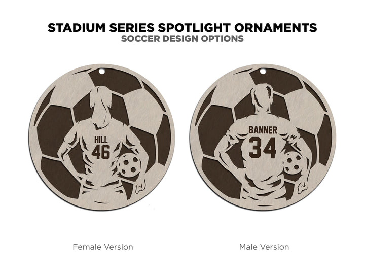 Stadium Series Spotlight Ornaments - Soccer Male and Female Options - SVG, PDF, AI File Download - Works with all Laser Types