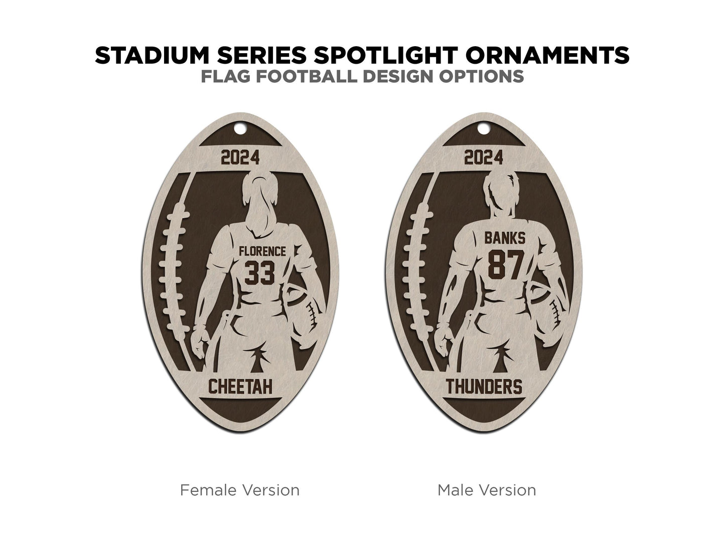 Stadium Series Spotlight Ornaments - Flag Football Male and Female Options - SVG, PDF, AI File Download - Works with all Laser Types