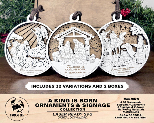 A King is Born Ornament and Signage Collection - 8 Unique Designs - Regular and 3D Options - Works with all Lasers