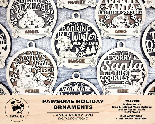 Pawsome Holiday Ornaments - 14 Ornaments Designs with and without Custom Options - SVG, PDF, AI File Download - Works with all lasers