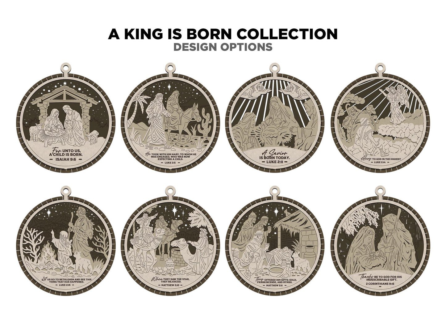 A King is Born Ornament and Signage Collection - 8 Unique Designs - Regular and 3D Options - Works with all Lasers