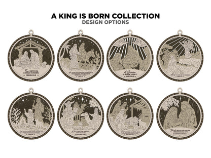 A King is Born Ornament and Signage Collection - 8 Unique Designs - Regular and 3D Options - Works with all Lasers