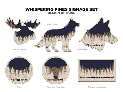 Whispering Pine Signage Set - 11 Signage Options & 7 Text Options - 3 Layer Designs - SVG, PDF, AI File Download - Works with all Lasers