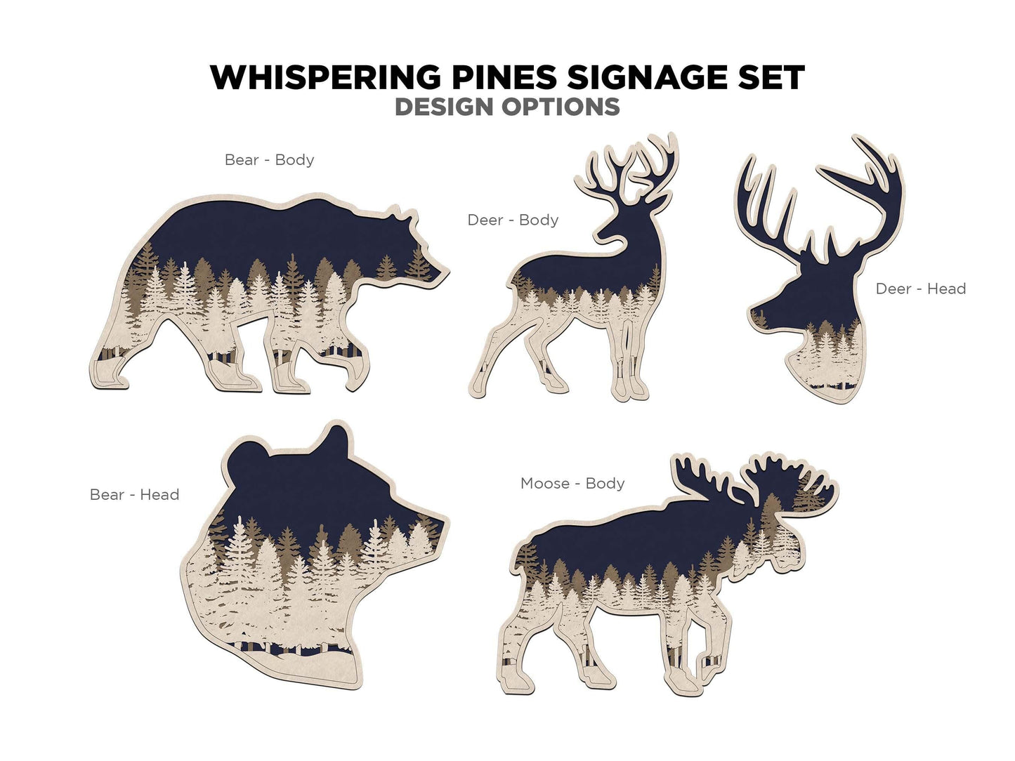 Whispering Pine Signage Set - 11 Signage Options & 7 Text Options - 3 Layer Designs - SVG, PDF, AI File Download - Works with all Lasers