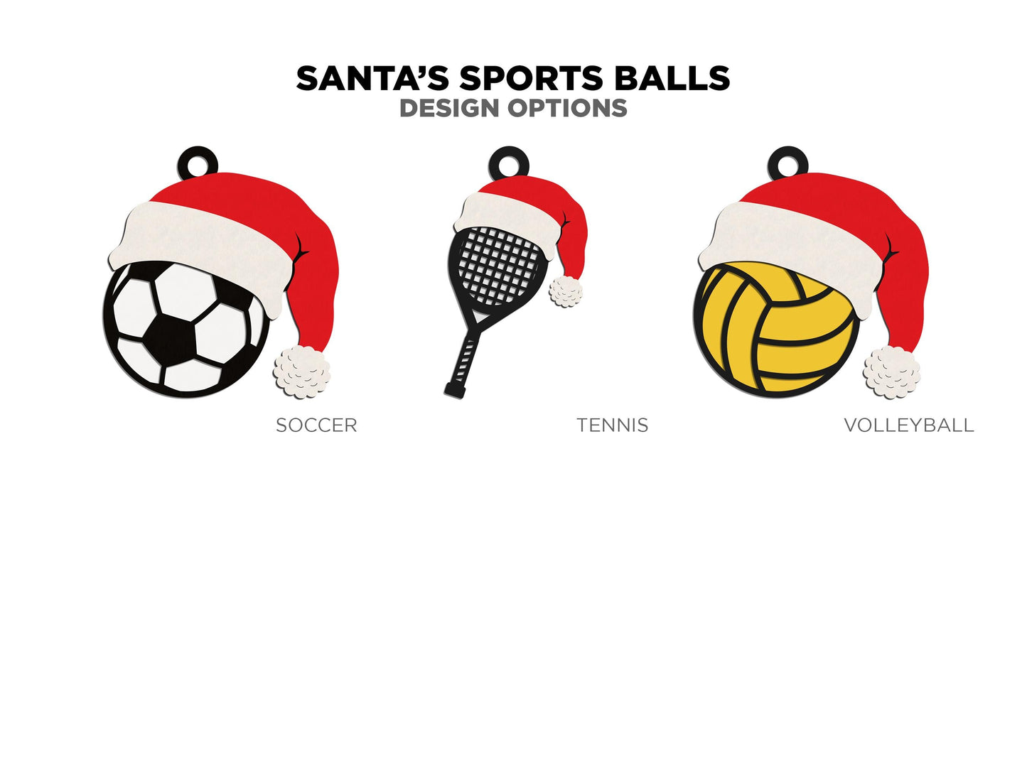 Santa's Sports Balls - 15 Unique Ornament Designs - SVG, PDF, AI File Download - Works on all Laser Types