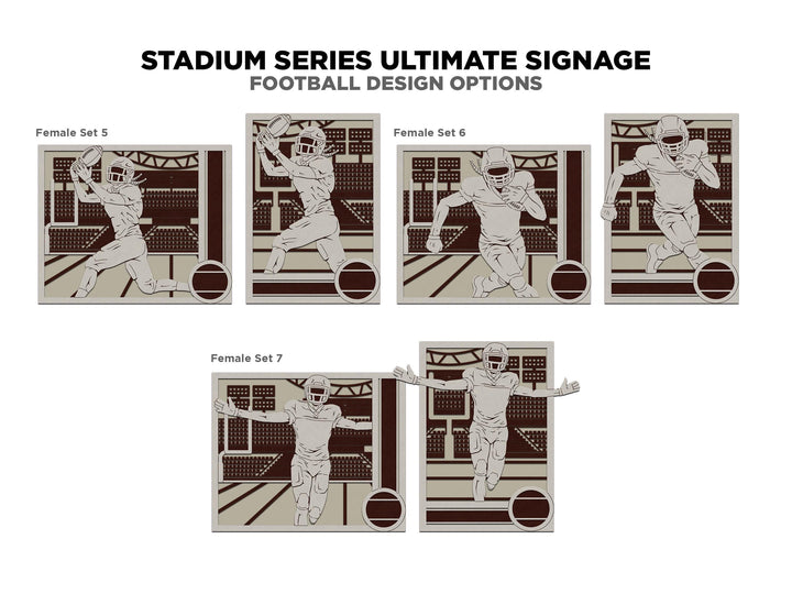 Stadium Series Ultimate Signage - Football - 7 poses Male and Female - 2 orientations - 28 designs - Works with all Laser Types