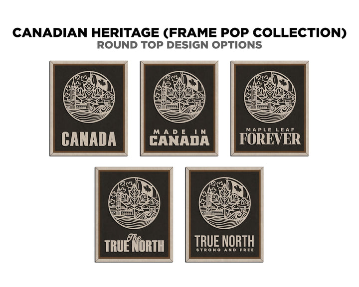 Canadian Heritage Series - FramePop Collection - SVG, PDF, ai File Download - Works with all Lasers