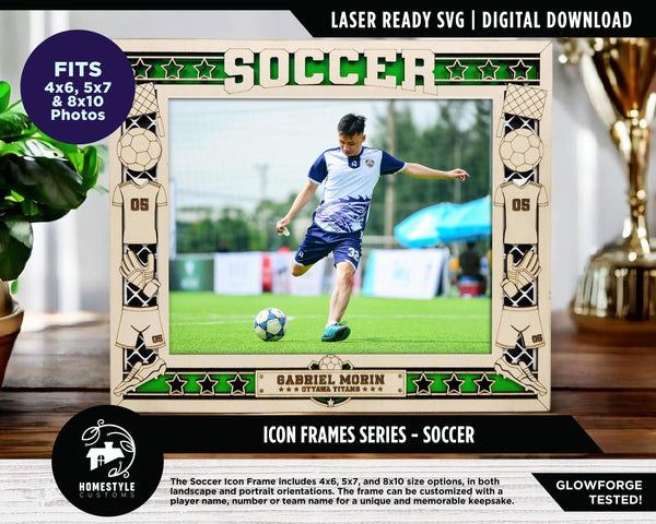 Soccer Icon Frames - Includes Frame Sizes 4x6, 5x7, 8x10 in Landscape and Portrait - Works with all Lasers