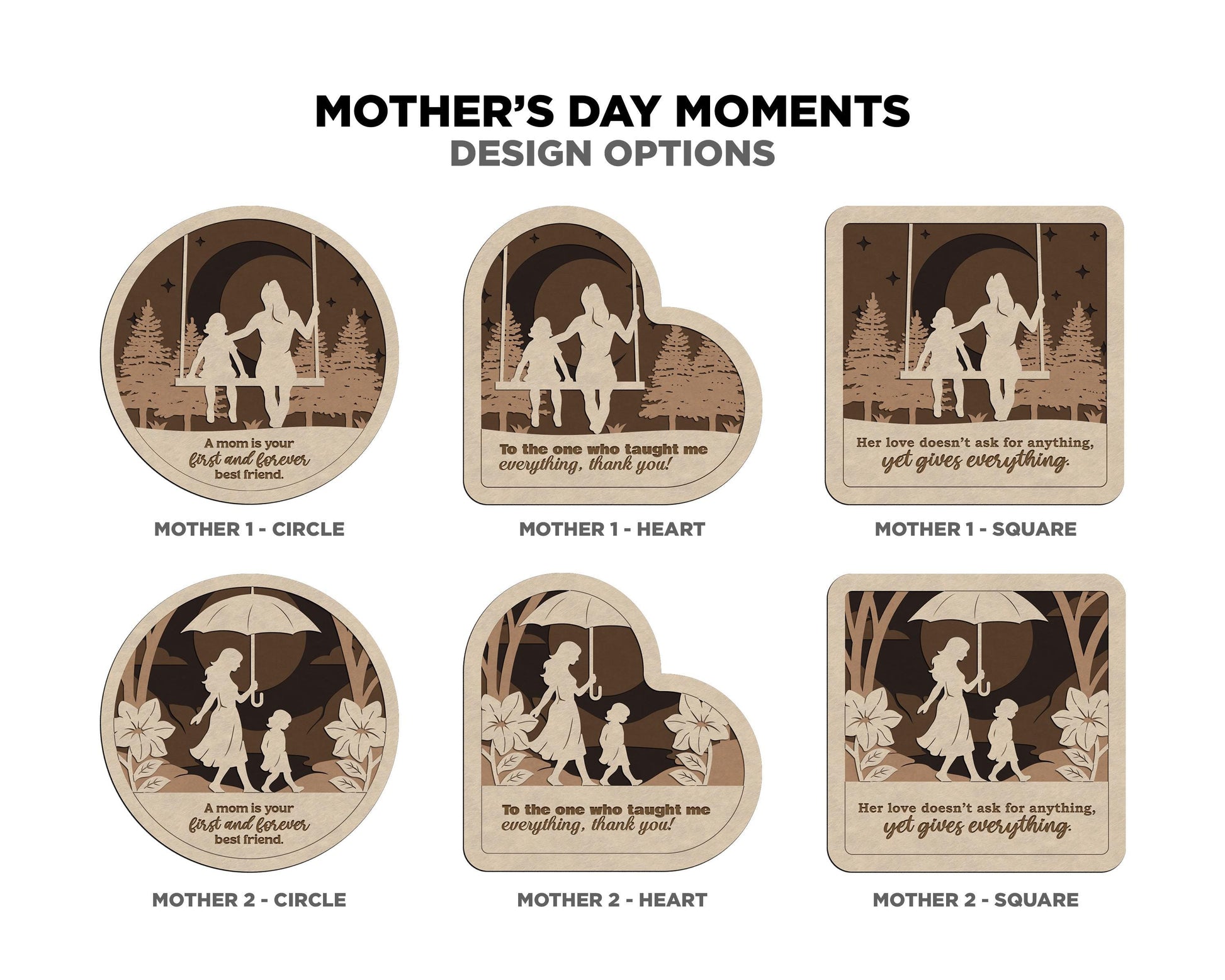 Mother Day Moments Collection - 7 Designs and 3 Shapes 7 Text Options - SVG, PDF, AI File Download - Works with all Laser Types