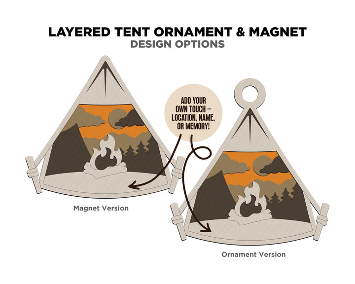 Layered Camping Tent - Ornament and Magnet - SVG, PDF, AI File Download - Works with all Laser Types