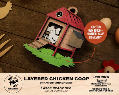 Layered Chicken Coop - Ornament and Magnet - SVG, PDF, AI File Download - Works with all Laser Types