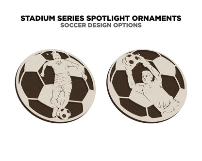Stadium Series Spotlight Ornaments - Soccer Expansion Set - 16 Ornaments - SVG, PDF, AI File Download - Works with all Laser Types